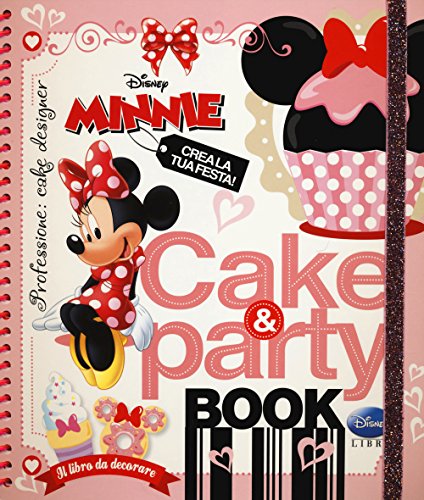 Stock image for Cake & party book. Minnie Walt Disney Company Italia for sale by Librisline