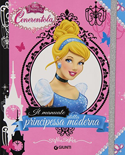 Stock image for Cenerentola. Il manuale della principessa moderna for sale by medimops