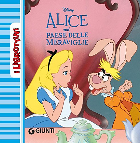 DISNEY LIBROTTINI - ALICE NEL