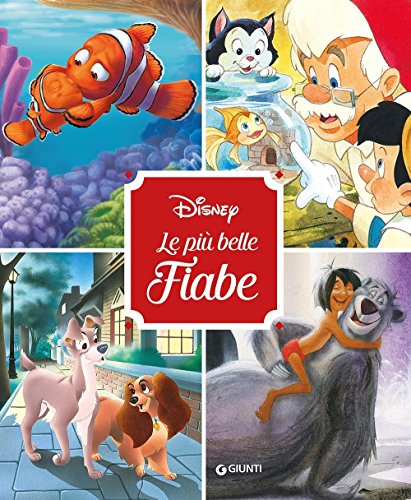 DISNEY - LE PIU BELLE FIABE - - Walt Disney Company: 9788852226830 -  AbeBooks