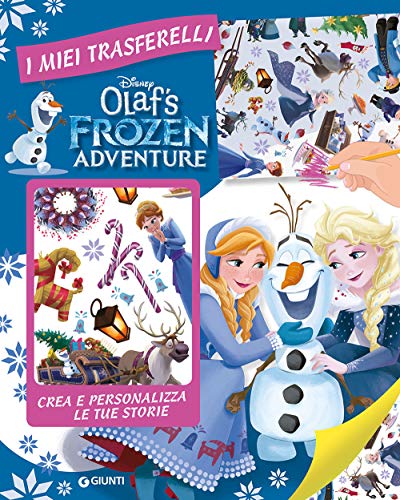 9788852229541: Olaf's Frozen adventure. I miei trasferelli