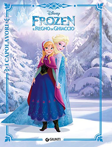 9788852232657: Libr.Frozen-Il Regno Di Ghiaccio_Capolavori (Walt Disney)