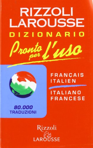 Dizionario italiano-francese francese-italiano