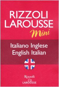 Beispielbild fr Dizionario Larousse mini italiano-inglese, english-italian. Ediz. bilingue zum Verkauf von Better World Books