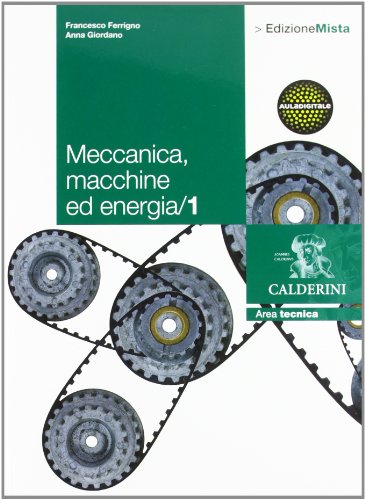 Beispielbild fr Meccanica. Macchine ed energia. Per le Scuole superiori. Con espansione online (Vol. 1) zum Verkauf von medimops