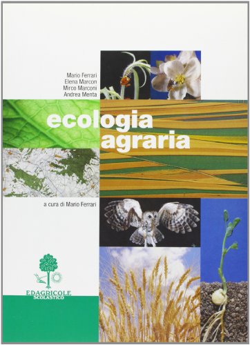 9788852900280: Ecologia agraria. Per gli Ist. Professionali per l'agricoltura
