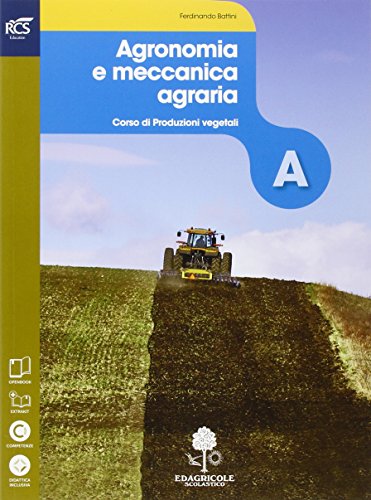 9788852901775: Agronomia e meccanica agraria. Openbook-Extrakit. Per le Scuole superiori. Con e-book. Con espansione online