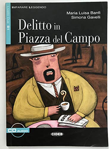 Stock image for Imparare Leggendo: Delitto in Piazza Del Campo - Book for sale by AwesomeBooks