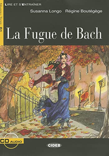 Imagen de archivo de La Fugue de Bach [With CD (Audio)] a la venta por ThriftBooks-Dallas
