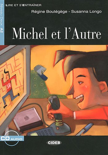 Stock image for Michel Et L'Autre+cd (Lire Et S'Entrainer) (English and French Edition) for sale by Wally's Books