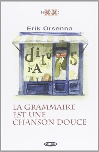 9788853002464: GRAMMAIRE EST CHANSON DOUCE, BOUTEGEGE