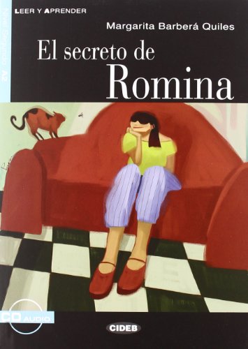 Imagen de archivo de EL SECRETO DE ROMINA (LIBRO+CD-AUDIO) A2 a la venta por Zilis Select Books