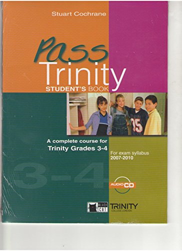 Beispielbild fr Pass Trinity. Student's Book. Grades 3-4. Con CD Audio. Per le Scuole superiori zum Verkauf von medimops