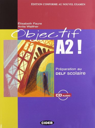 9788853004345: OBJECTIF A2! +CD