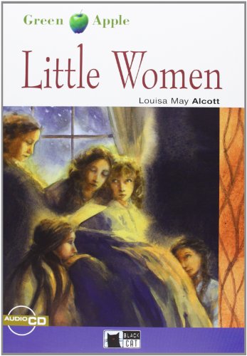 9788853004734: LITTLE WOMEN ( BOOK + CD ): Little Women + audio CD (Green apple) - 9788853004734 (BLACK CAT.CIDEB)