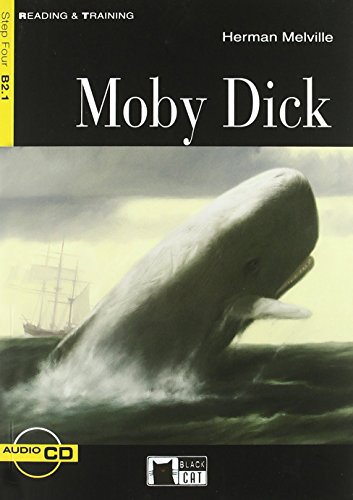 Imagen de archivo de Moby Dick [With CD (Audio)] (Reading & Training: Step 4) a la venta por BooksRun