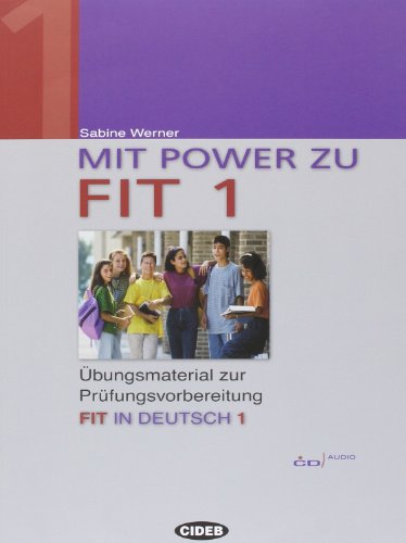 9788853006325: Mit Power zu Fit. Esercizi e materiali per la preparazione all'esame Fit in deutsch. Per la Scuola media (Vol. 1) (Tedesco certificazioni)
