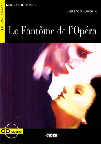 9788853006523: LE.FANTOME DE L'OPERA+CD *: Niveaux 3 B1