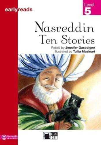 Imagen de archivo de Nasreddin. Ten Stories. Con Descarga Gratuita De Audio (early Reads) - 9788853006998 (black Cat Earl a la venta por RecicLibros