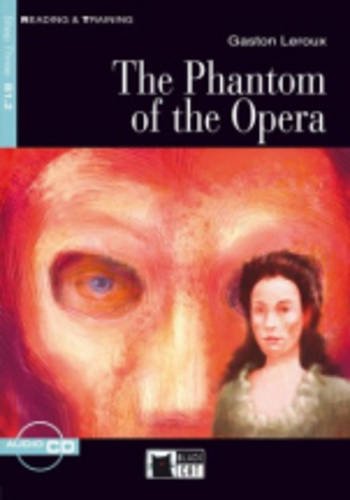 9788853007162: The phantom of the opera. Con CD Audio: The Phantom of the Opera + audio CD (Reading and training)