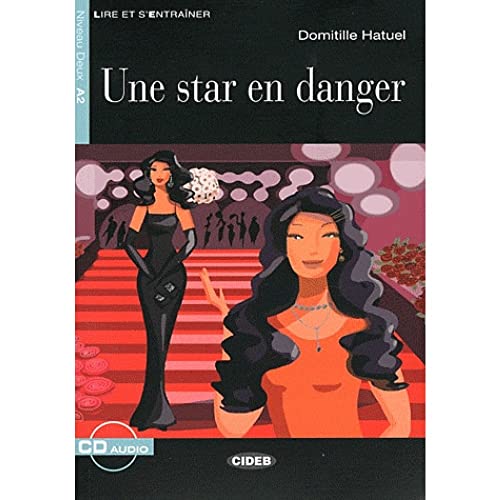 Beispielbild fr Une Star En Danger (Lire Et S'Entrainer) (French Edition) zum Verkauf von GF Books, Inc.