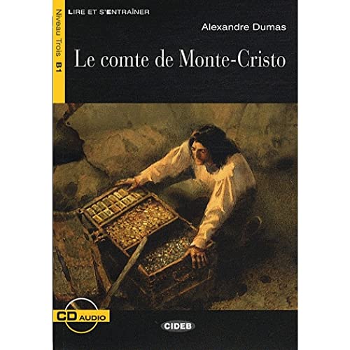 Le comte de Monte-Cristo : Niveau trois B1 (1CD audio) - Dumas, Alexandre