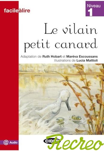 9788853007544: LE VILAIN PETIT CANARD FACILEALIRE - 9788853007544: Le vilain petit canard + online audio