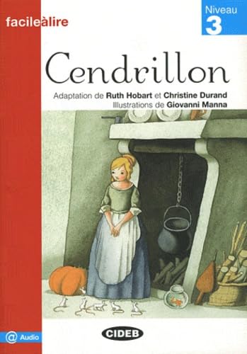 9788853007568: Cendrillon. Livre Audio (Facile a lire) - 9788853007568: Cendrillon + online audio (CHAT NOIR)