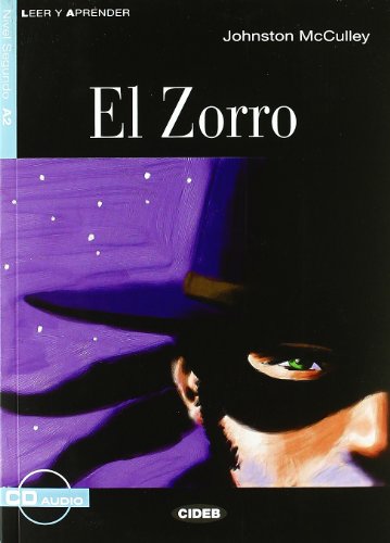 Beispielbild fr El Zorro [With CD] (Leer y Aprender: Nivel Cuarto) zum Verkauf von SecondSale