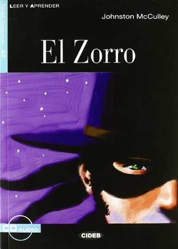 El Zorro [With CD] (Leer y Aprender: Nivel Cuarto) - McCulley, Johnston, D.
