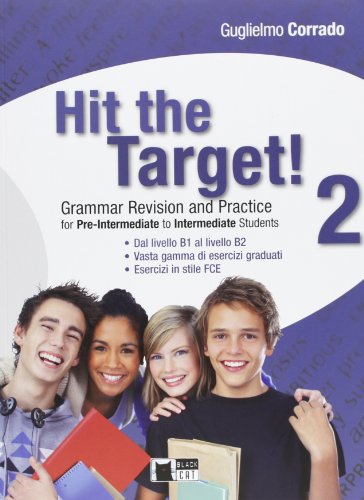 9788853009661: Hit the target! Pre-intermediate to intermediate. Per le Scuole superiori: 2: Vol. 2