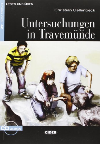Beispielbild fr Lesen und Uben: Untersuchungen in Travemunde - Book & CD (Lesen Und Uben, Niveau Zwei) zum Verkauf von AwesomeBooks