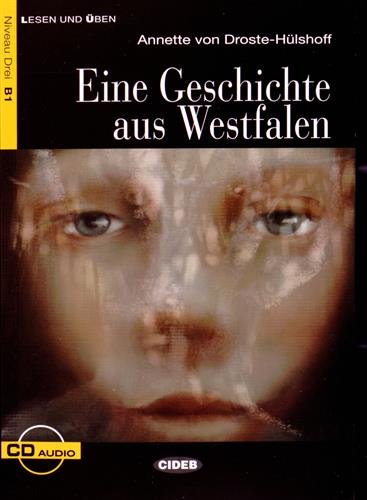 Eine Geschichte Aus Westfalen+cd Neu (Lesen Und Uben, Niveau Zwei) (9788853009876) by E.T.A. Hoffmann