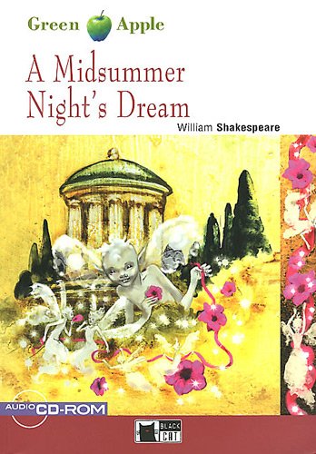 9788853010148: A Midsummer Night's Dream. Helbling Shakespeare Series. Registrazione in inglese britannico. Level 6-Bl+. Con file audio MP3 scaricabili: A Midsummer Night's Dream + audio CD/CD-ROM (Green apple)