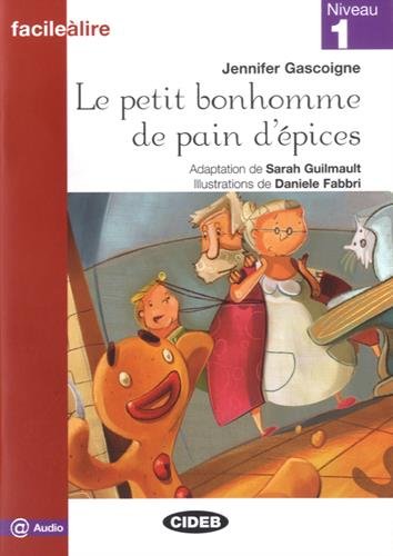 9788853010858: Facile a lire: Le Petit bonhomme de pain d'epices + online audio (Facile Lire)