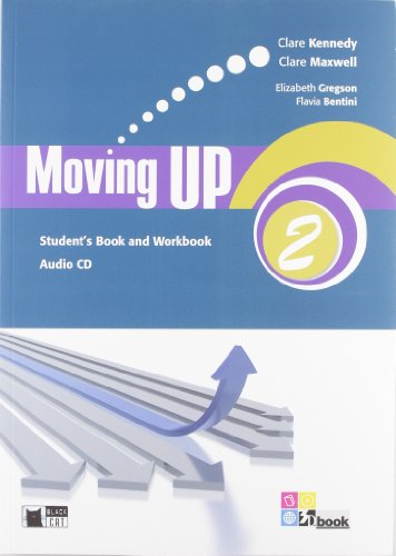Stock image for Moving up. Student's book-Workbook. Con CD Audio. Per le Scuole superiori: 2 for sale by medimops