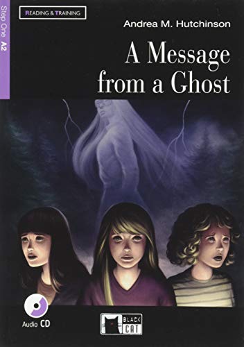 9788853012067: A message from a Ghost. Con File audio scaricabile: A2-niveau ERK (Reading and training)