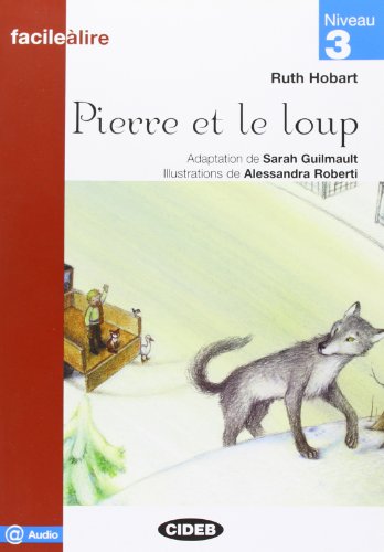 Beispielbild fr Pierre Et Le Loup + Audio: Niveau 3 - 9788853012142 zum Verkauf von Hamelyn