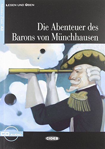 9788853012203: Die Abenteuer Des Barons Von Mnchhausen. Buch (+CD): Die Abenteuer des Barons von Munchhausen + CD (Lesen und ben) - 9788853012203 (CIDEB LESEN UND UBEN)