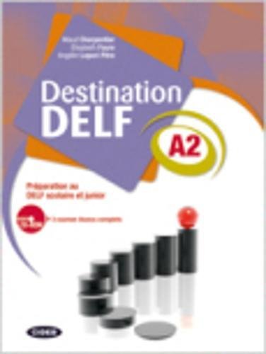 9788853012487: Destination Delf. Volume A. Per le Scuole superiori. Con CD-ROM [Lingua francese]: Préparation au DELF scolaire et junior: Vol. 2