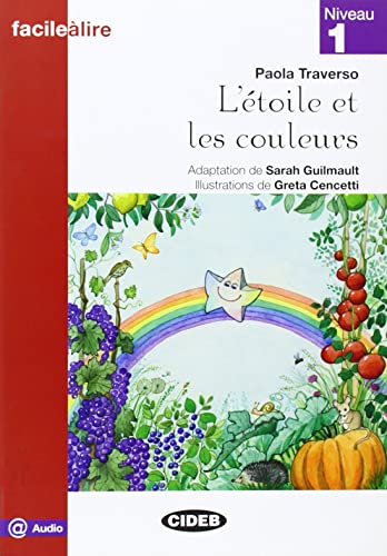Beispielbild fr L'ETOILE ET LES COULEURS - FACILE A LIRE 1 + AUDIO @ zum Verkauf von Libros nicos