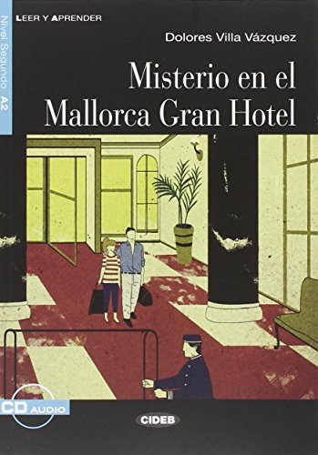 Imagen de archivo de Leer y Aprender: Misterio En El Mallorca Gran Hotel - Book + CD (Spanish Edition) a la venta por Better World Books