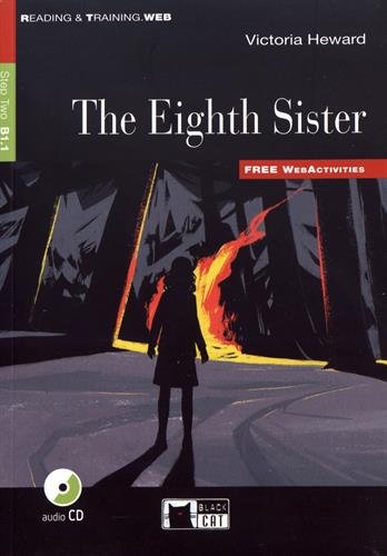 Beispielbild fr Reading & Training: The Eighth Sister + Audio CD zum Verkauf von medimops