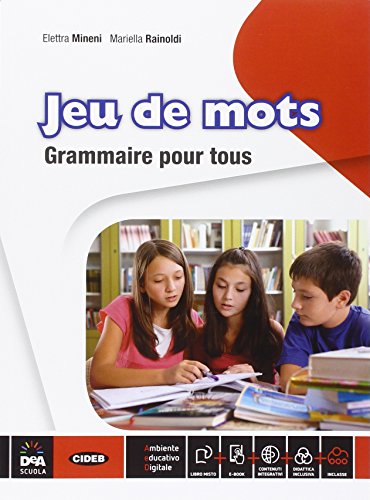 Stock image for Jeu de mots grammaire pour tous. Per la Scuola media. Con e-book. Con espansione online for sale by medimops