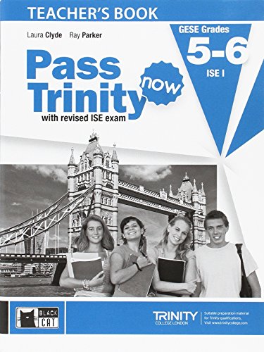 Stock image for Pass Trinity Now 5/6 Teacher*s Book (Examinations) for sale by Mispah books