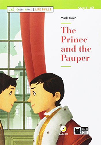 9788853016300: The prince and the pauper. Con App. Con File audio per il download: The Prince and the Pauper + CD + App + DeA LINK (Green Apple - Life Skills)