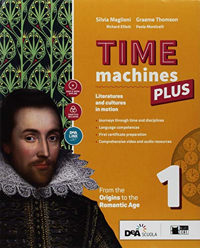 Beispielbild fr Time machines plus. Con Fascicolo visual literature. Con Fascicolo literary competences. Per le Scuole superiori. Con ebook. Con espansione online. Con DVD-ROM (Vol. 1) zum Verkauf von medimops