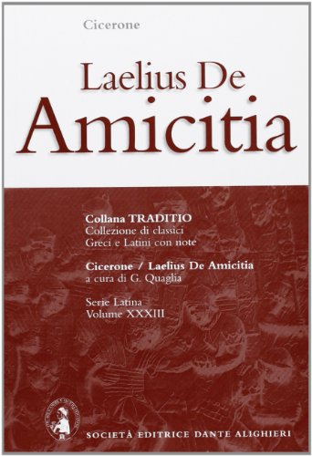 9788853405609: Laelius. De amicitia (Traditio. Serie latina)