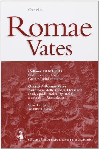 Imagen de archivo de Romae vates. Per i Licei e gli Ist. Magistrali (Traditio. Serie latina) a la venta por medimops