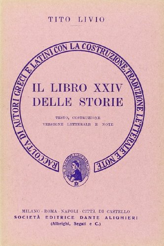 STORIA DI ROMA LIBRO 24, TRADUTTORE 8 (9788853420909) by Livio